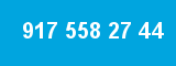 917 558 27 44 917 558 27 44